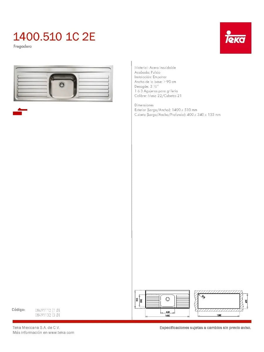 Fregadero Teka Empotrar 1400.510 1C 2E 3Ø 8491132